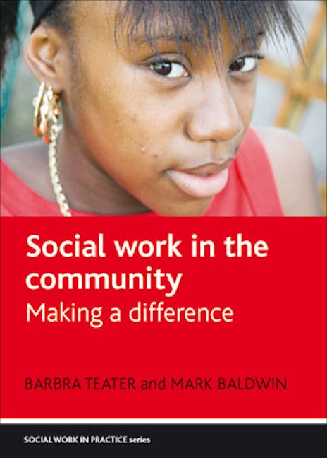 Book cover image for Social Work in the Community ISBN: 9781847424846